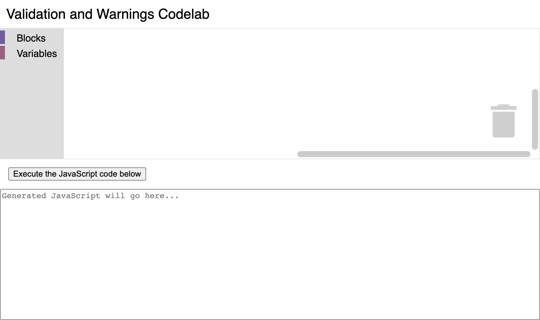 A web page with the text "Validation and Warnings Codelab" and a Blockly workspace.